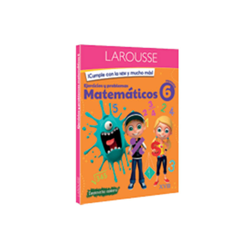Libro Actividades MATEMATICAS 6 LAROUSSE