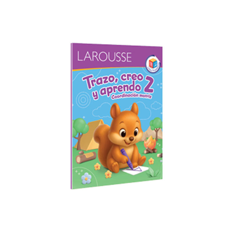 Libro Actividades Trazo, Creo y Aprendo 2 LAROUSSE